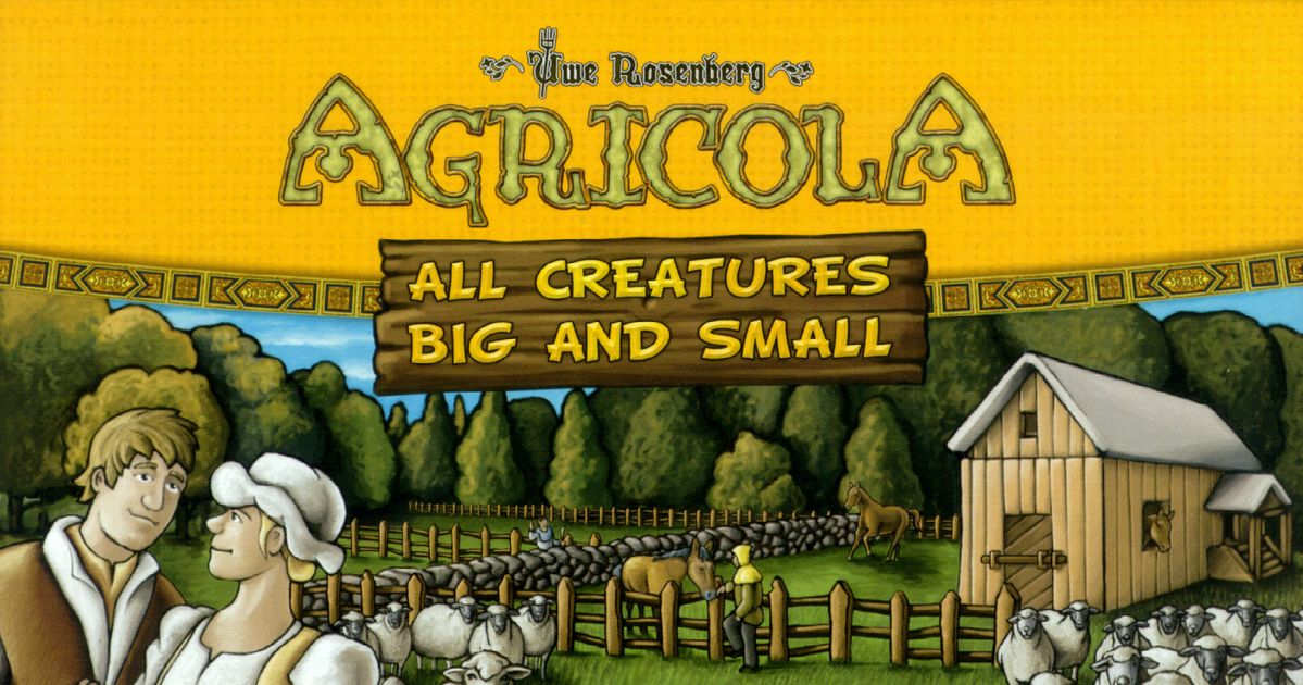 Agricola: All Creatures Big and Small