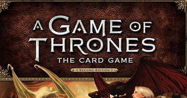 A Game of Thrones: The Card Game (Second Edition)