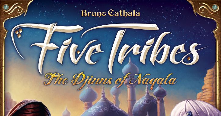 Five Tribes: The Djinns of Naqala