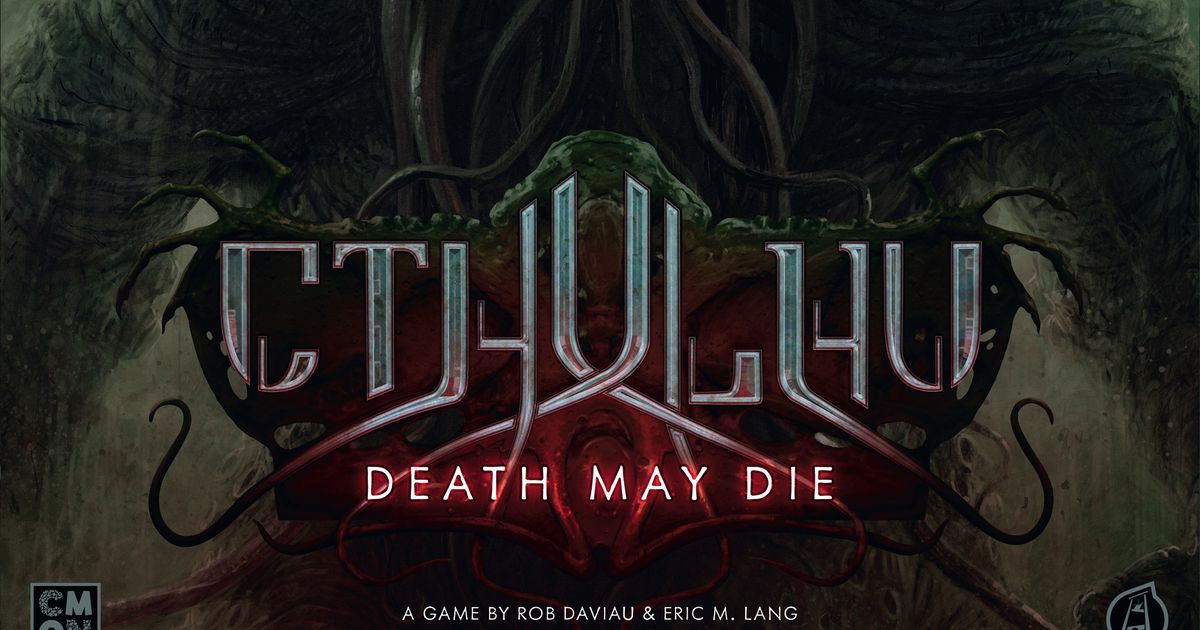 Cthulhu: Death May Die