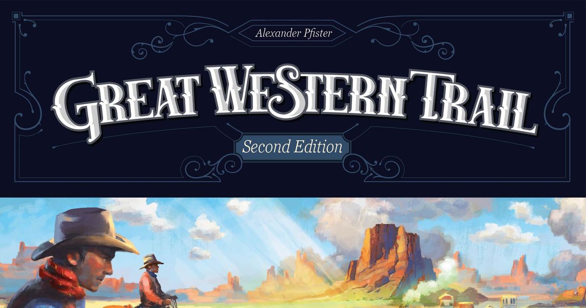 Great Western Trail: Second Edition