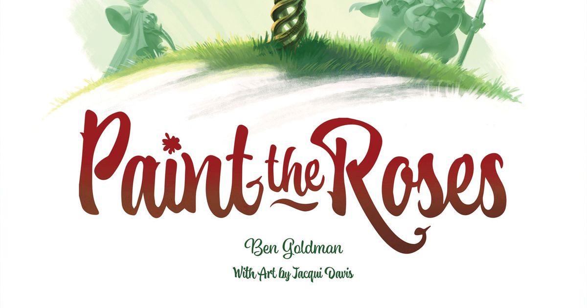 Paint the Roses
