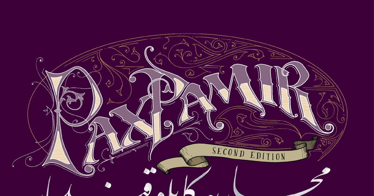 Pax Pamir: Second Edition