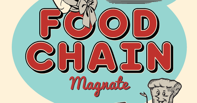 Food Chain Magnate
