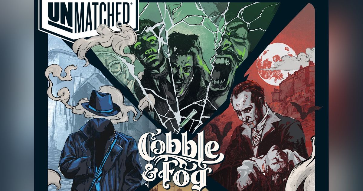 Unmatched: Cobble & Fog